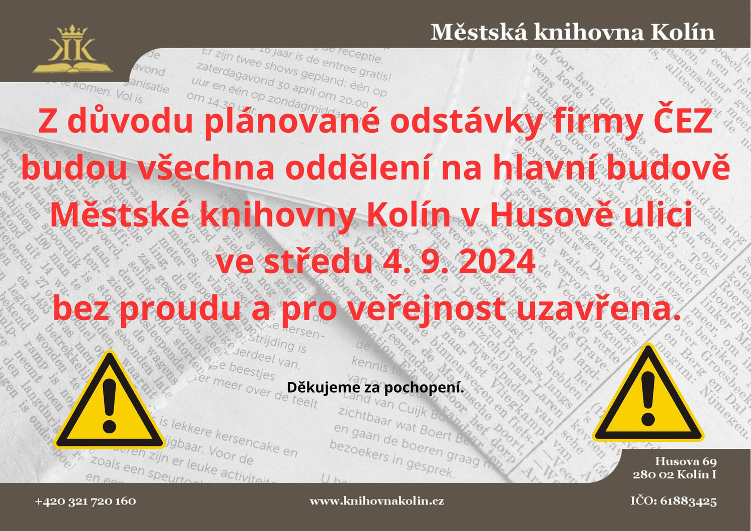 4. 9. 2024 / Jednodenní uzavírka hlavní budovy knihovny