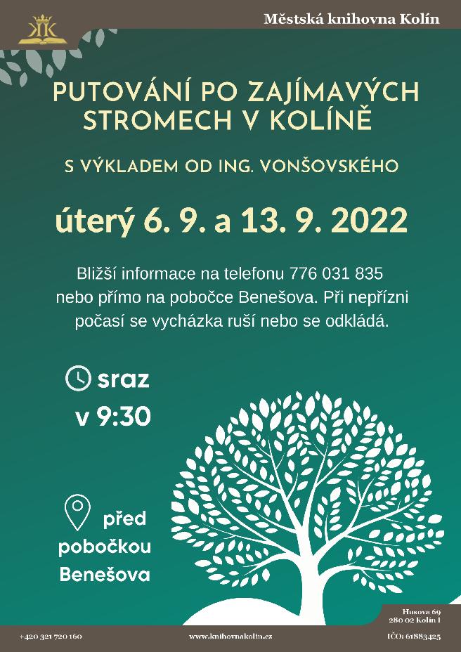 13. 9. 2022 / Putování po zajímavých stromech v Kolíně s výkladem Ing. Vonšovského