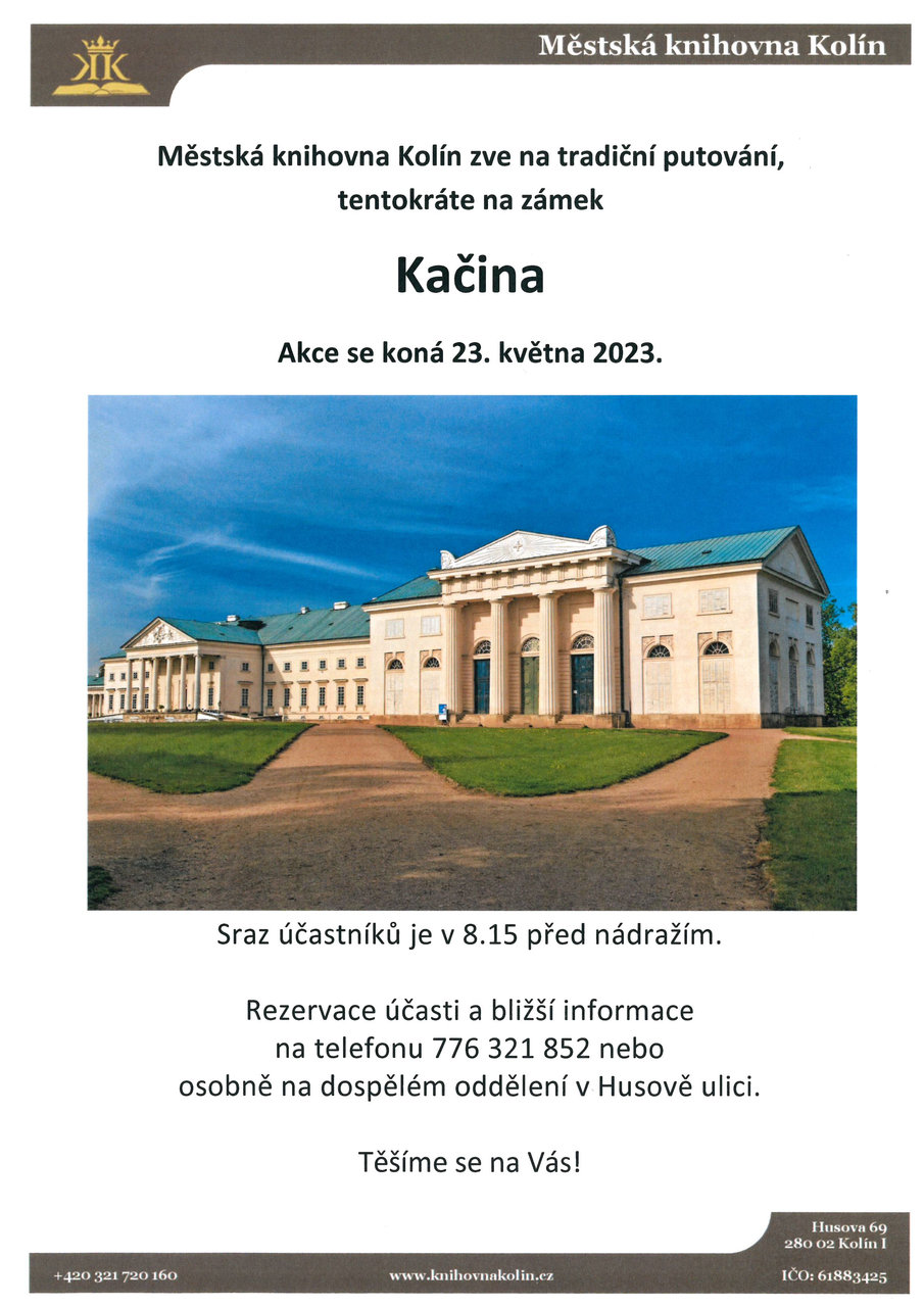 23. 5. 2023 / Putování na zámek Kačina