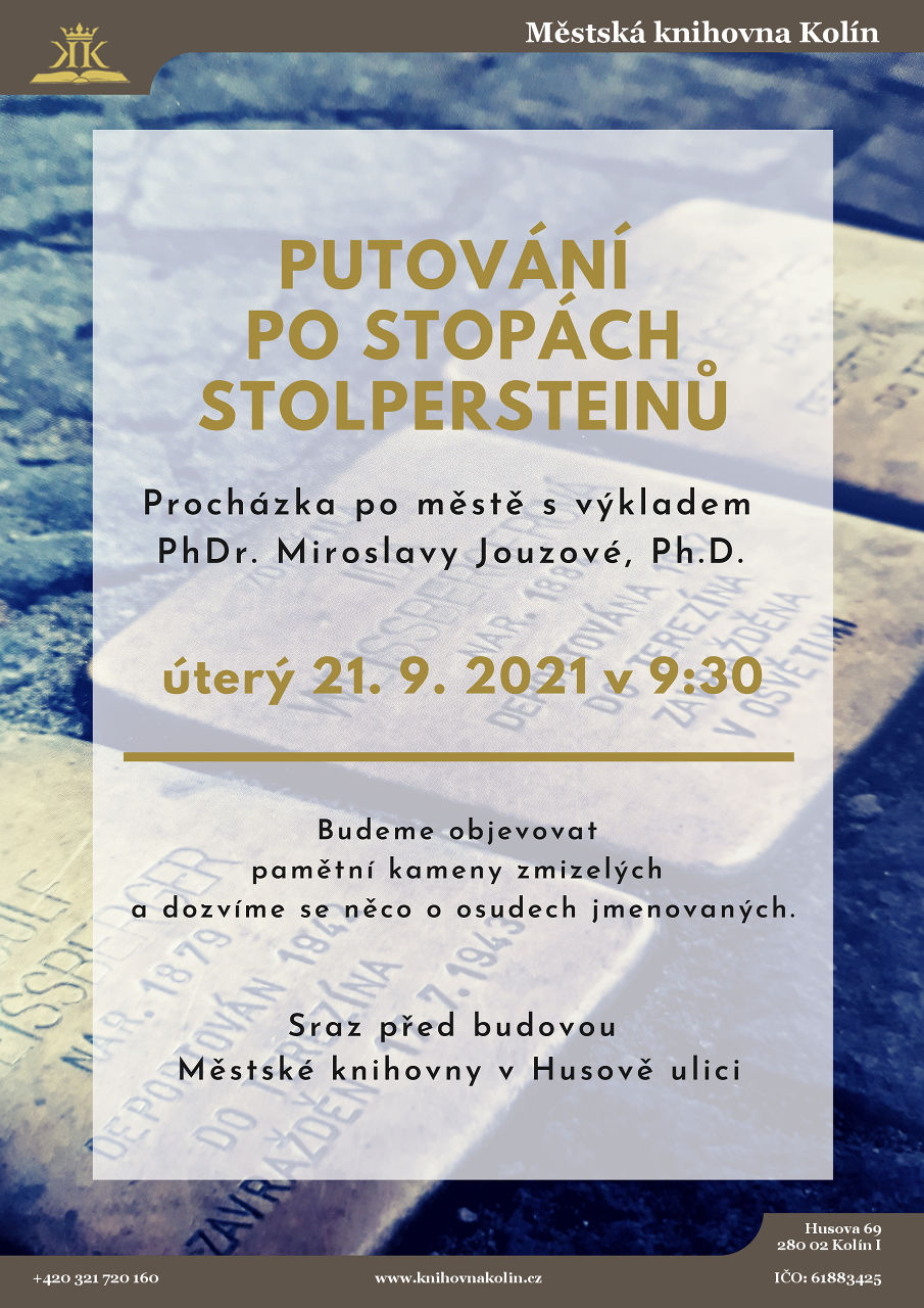 21. 9. 2021 / Putování po stopách Stolpersteinů s Miroslavou Jouzovou