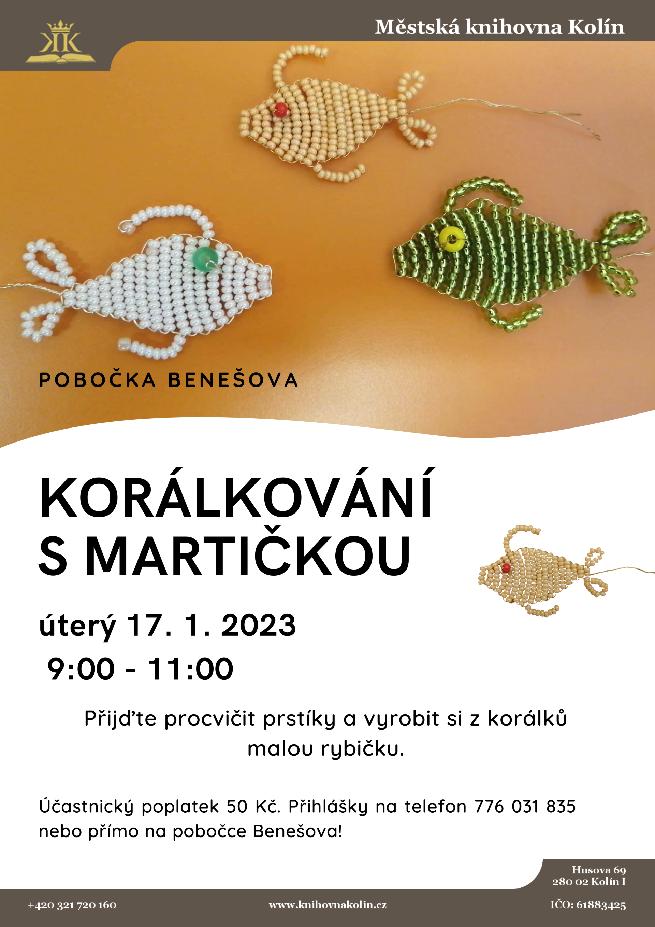 17. 1. 2023 / Korálkování s Martičkou