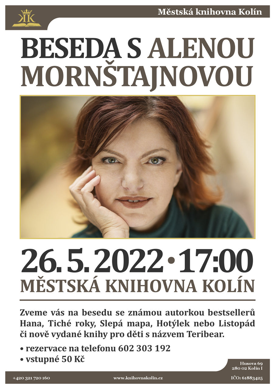 26. 5. 2022 / Beseda s autorkou bestsellerů Alenou Mornštajnovou