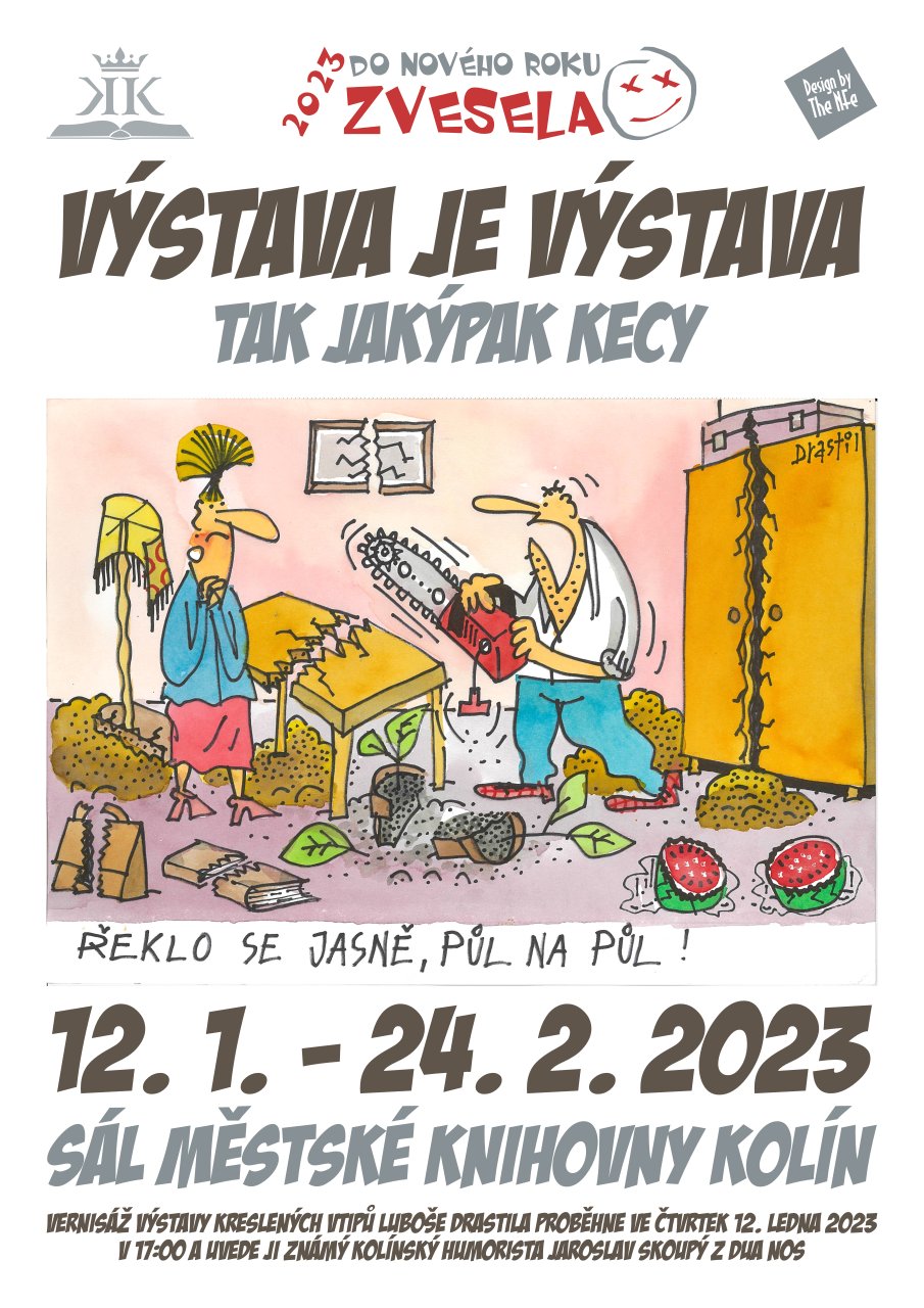 12. 1. - 24. 2. 2023 / Výstava kresleného humoru Luboše Drastila