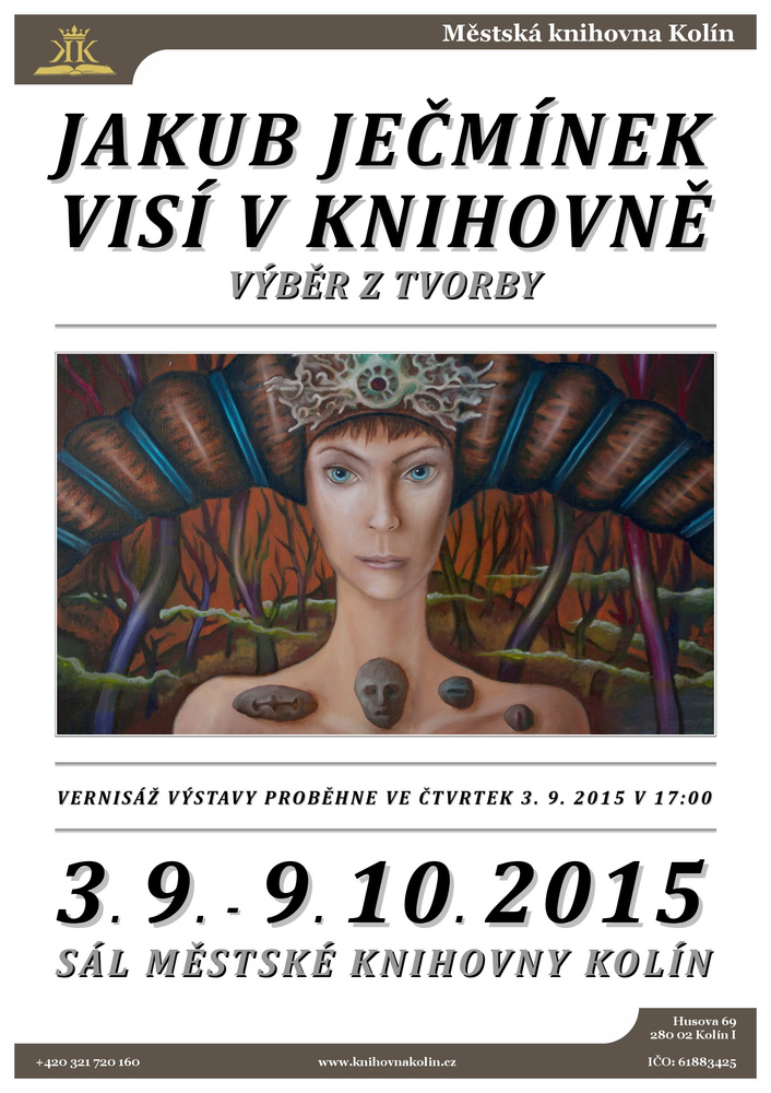 3. 9. - 9. 10. 2015 / Výstava Jakub Ječmínek visí v knihovně: Výběr z tvorby