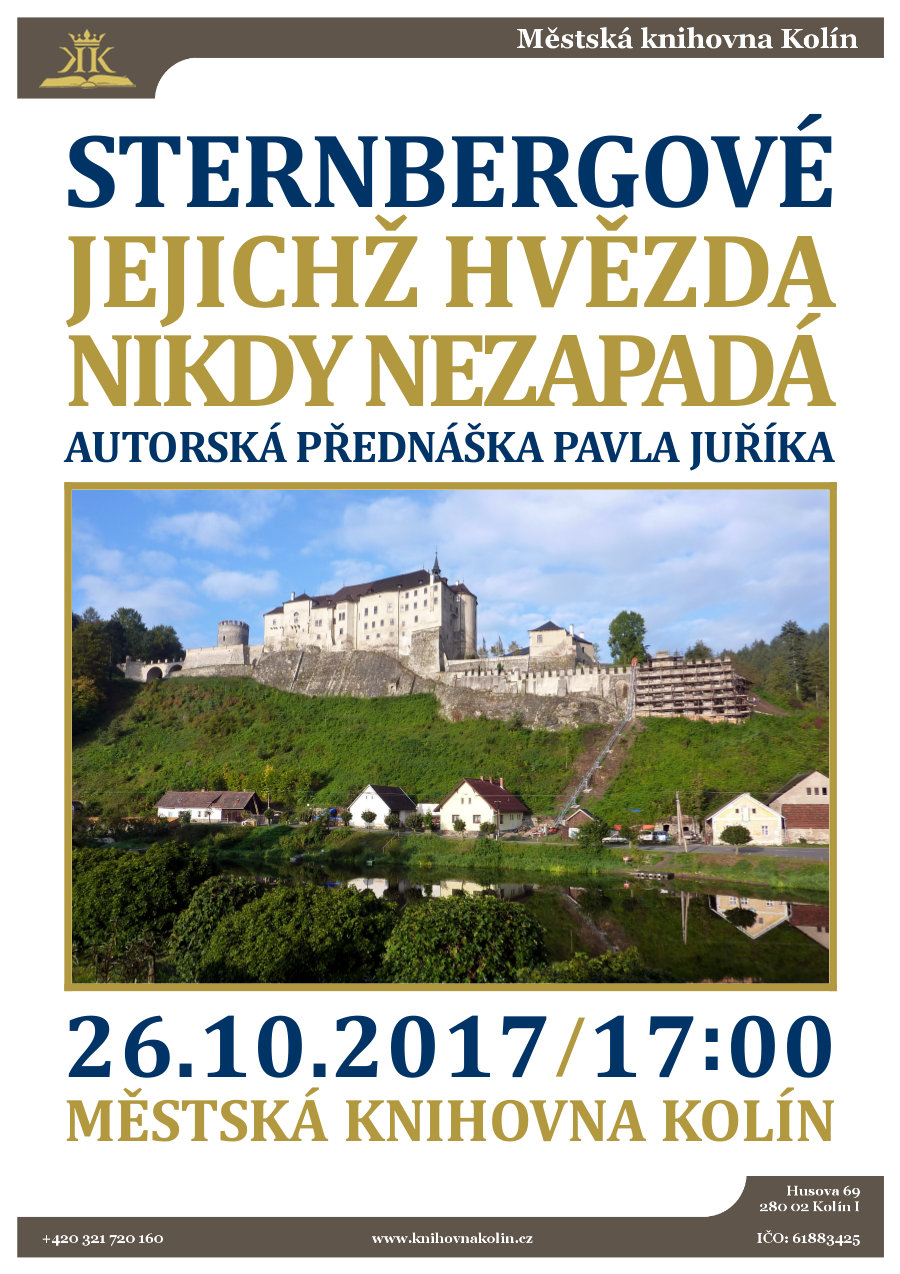 26. 10. 2017 / Přednáška Pavla Juříka - Sternbergové: Jejichž hvězda nikdy nezapadá