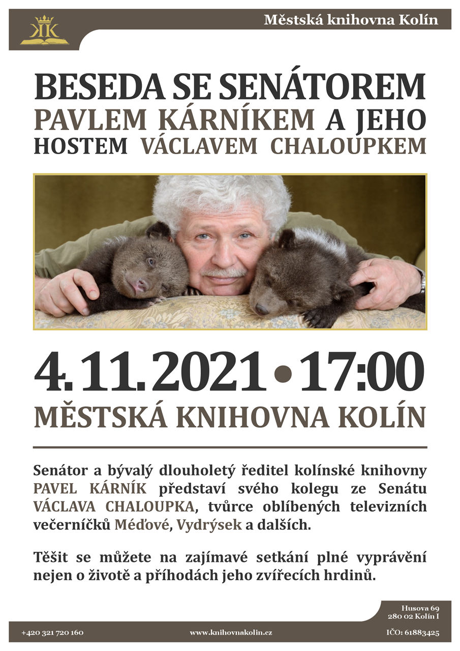 4. 11. 2021 / Beseda Pavla Kárníka s Václavem Chaloupkem