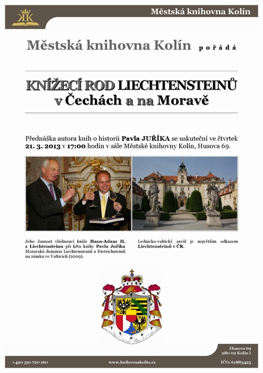 Knížecí rod Liechtensteinů v Čechách i na Moravě