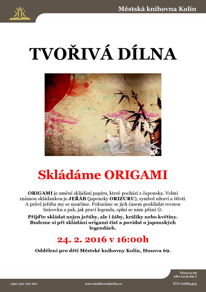 24. 2. 2016 / Tvořivá dílna Městské knihovny Kolín - Skládání origami