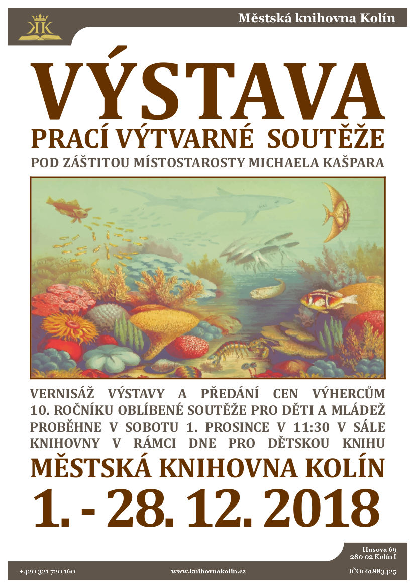 1. - 28. 12. 2018 / Výstava prací vítězů výtvarné soutěže 2018