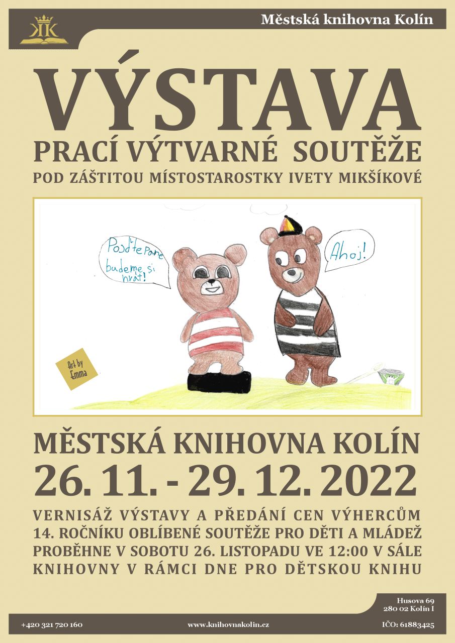 26. 11. - 29. 12. 2022 / Výstava prací vítězů výtvarné soutěže 2022