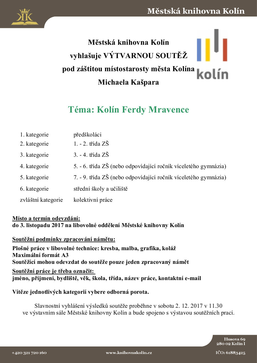 3. 11. 2017 / Výtvarná soutěž 2017 - Kolín Ferdy Mravence