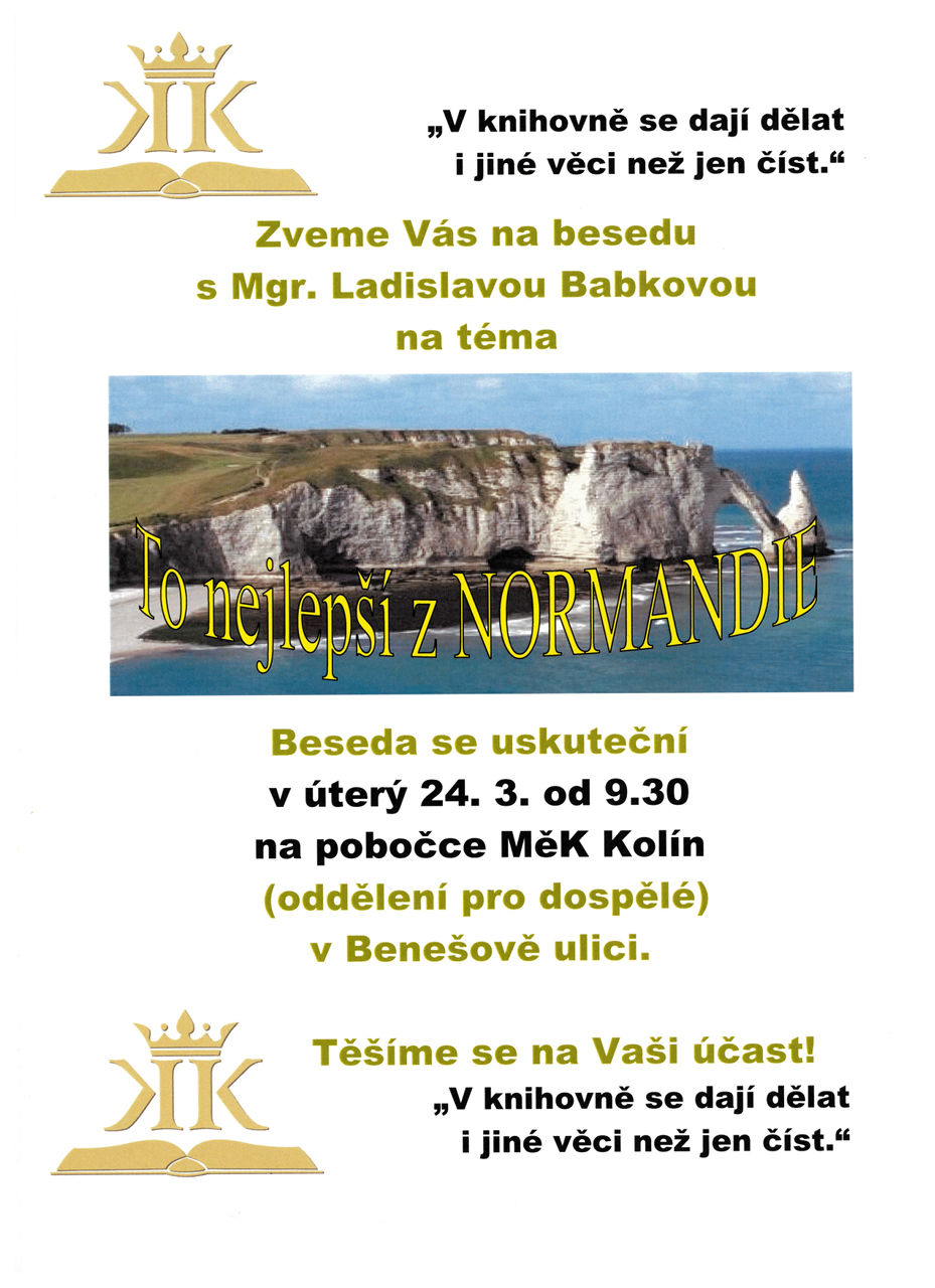 24. 3. 2020 / Přednáška Ladislavy Babkové - To nejlepší z Normandie