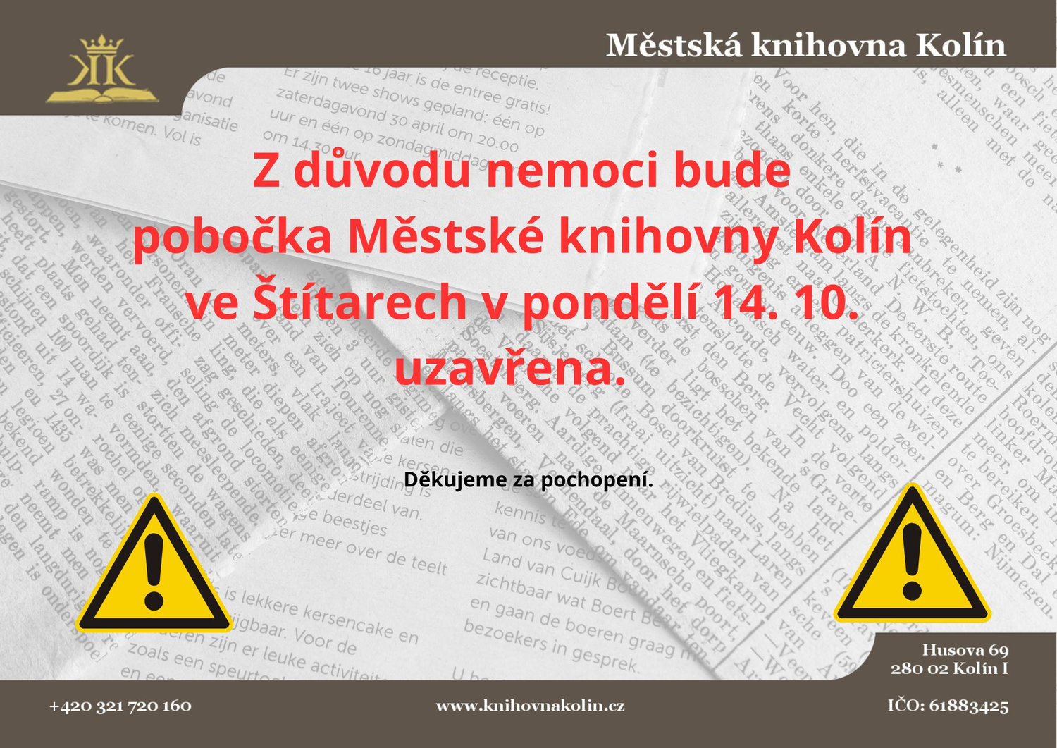 14. 10. 2024 / Mimořádná uzavírka pobočky Štítary