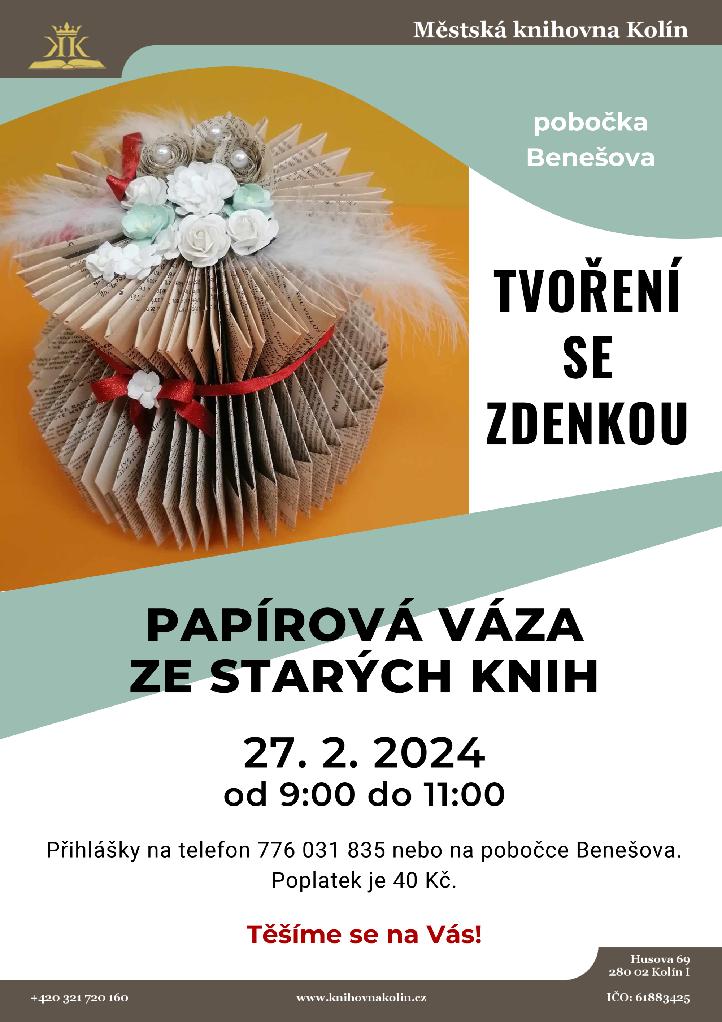 27. 2. 2024 / Tvoření se Zdenkou: Papírová váza ze starých knih