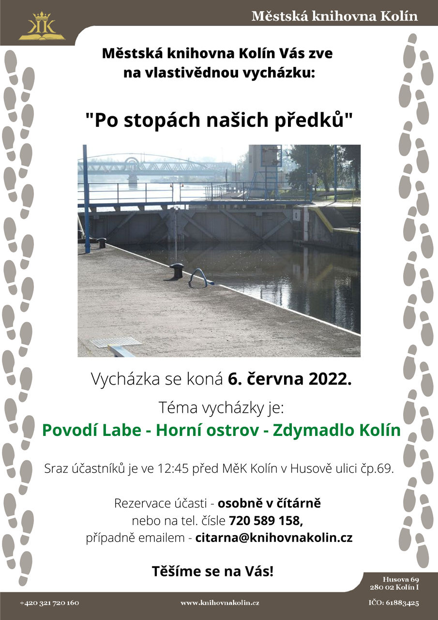 6. 6. 2022 / Po stopách našich předků - Vycházka na ostrov ke zdymadlu